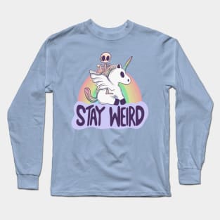 Stay Weird - Skeleton Rides a Unicorn into the Surreal Long Sleeve T-Shirt